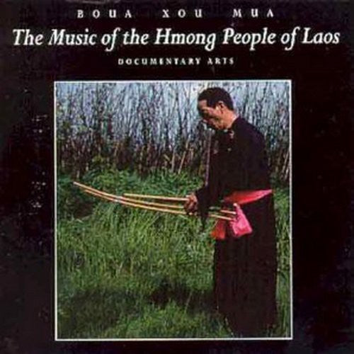 Boua Mua Xou - Music of Hmong People of Lads Music CD