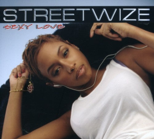 Streetwize - Sexy Love Music CD