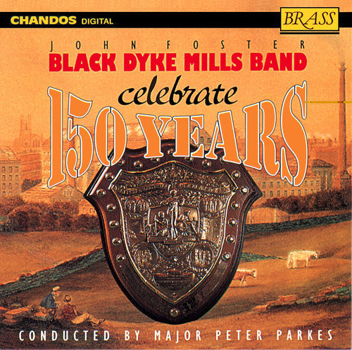 Black Dyke Hills Band - Celebrate 150 Years Music CD