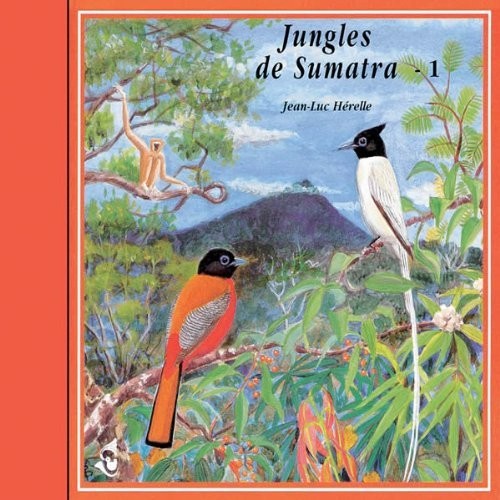 Sounds Of Nature - V1: Jungles of Sumatra Music CD