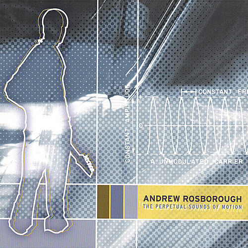 Andrew Rosborough - Perpetual Sounds of Motion Music CD
