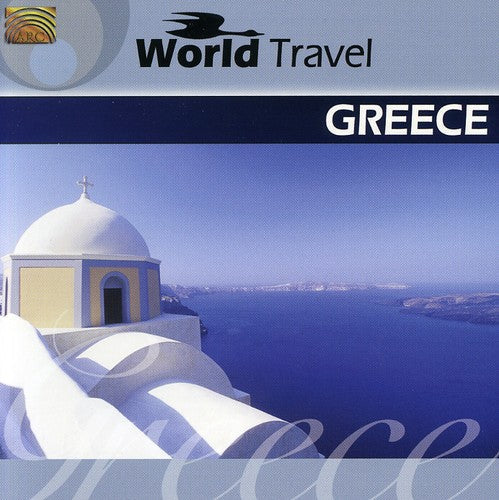 World Travel Greece - World Travel Greece Music CD