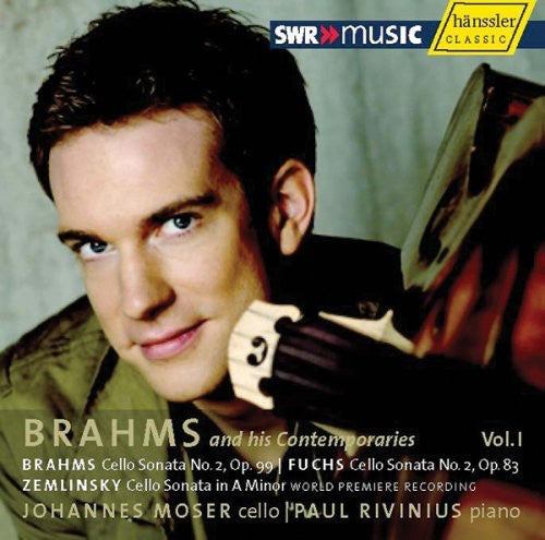 Johannes Moser - Brahms & His Contemporaries 1 Music CD