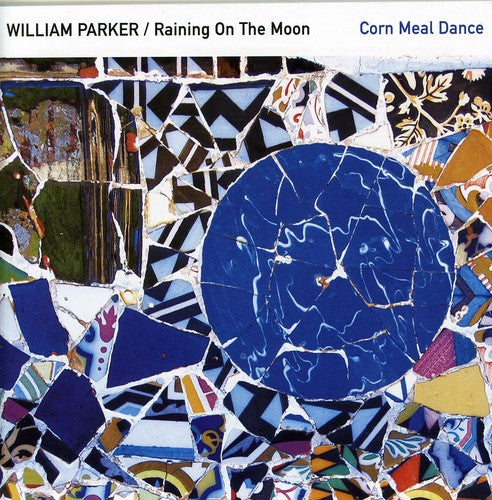 William Parker - Corn Meal Dance Music CD