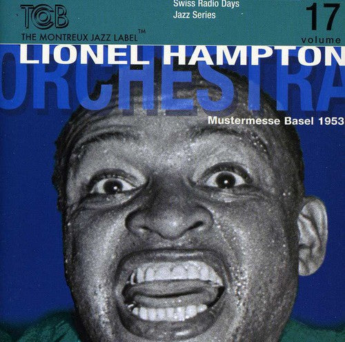 Lionel Hampton - Swiss Radio Days, Vol. 17 Music CD