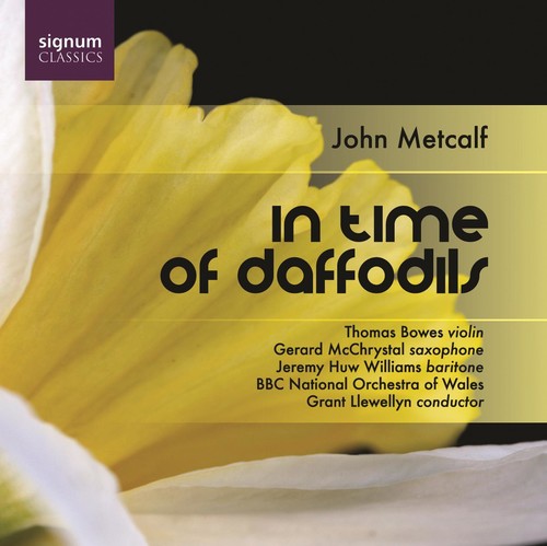 Grant Llewellyn - In Time of Daffodils Music CD