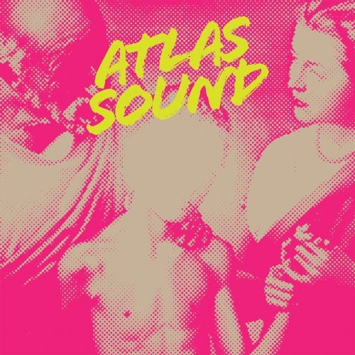 Atlas Sound - Let The Blind Lead Those Who Can See But Cannot Feel Music CD