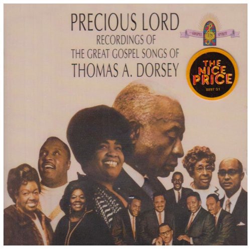 Precious Lord-Recording Of - Precious Lord: Songs Of Thomas A Dorsey Music CD