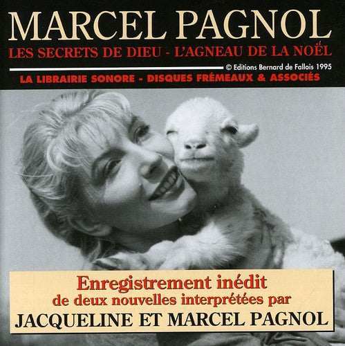 JACQUELINE PAGNOL - Les Secrets De Dieu: L'agneau De La Noël Music CD