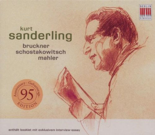 Bruckner/Mahler - Sanderling Conducts: Bruckner & Mahler Music CD