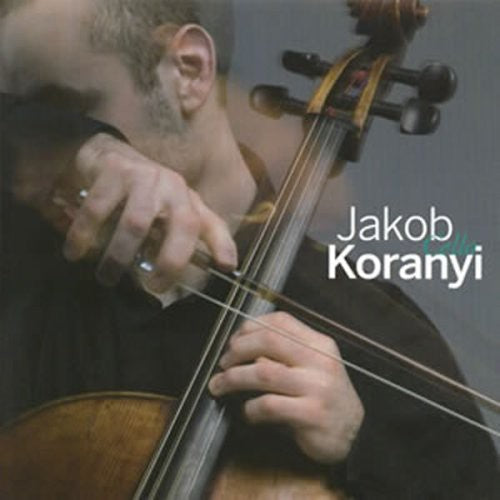 Jakob Koranyi - Sonata in C for Cello & Piano Op 65 Music CD