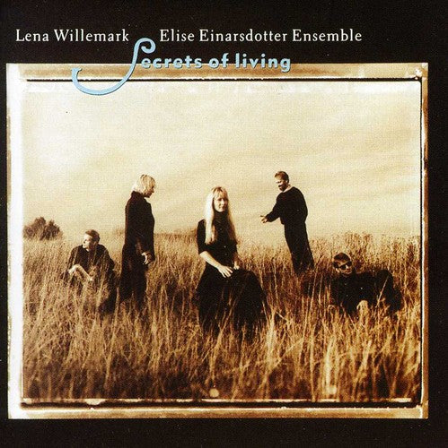 Lena Willemark Einarsdotter Elise - Secrets of Living Music CD