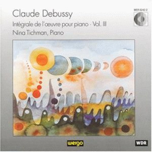 Debussy / Tichman - Integrale de L'uvre Pour Piano Vo Music CD