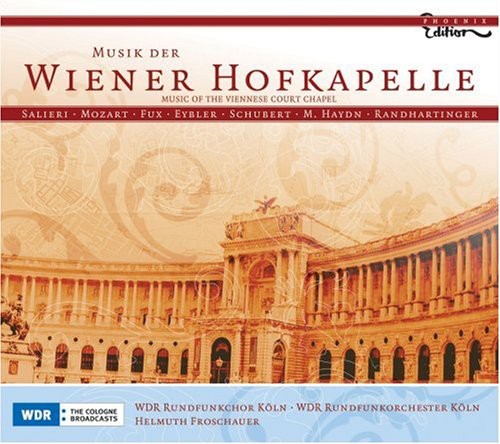 Helmuth Froschauer - Music of the Viennese Court Chapel / Various Music CD