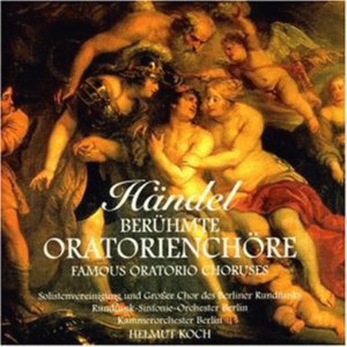 G.F. Handel - Famous Oratorio Choruses Music CD