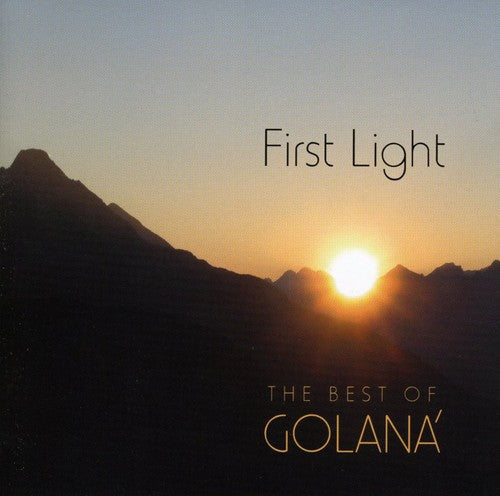 Golana - First Light: The Best Of Golana Music CD