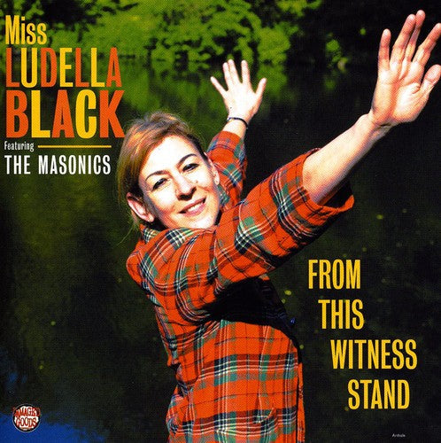 Ludella Black And The Masonics - From This Witness Stand Music CD