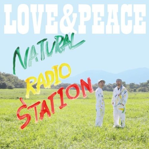 Natural Radio Station - Love & Peace Music CD