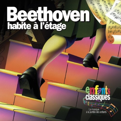 Classical Kids/Susan Hammond - Beethoven Habite a L'etage Music CD