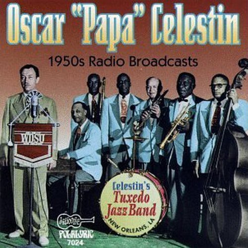 Papa Celestin - 1950's Radio Broadcasts Music CD