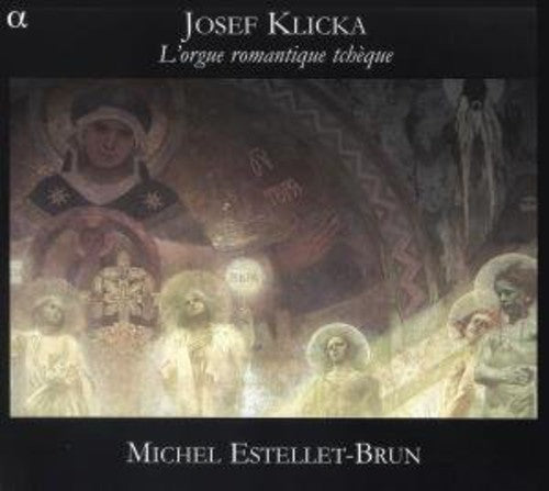 Michel Estellet-Brun - L'orgue Romantique Tcheque Music CD