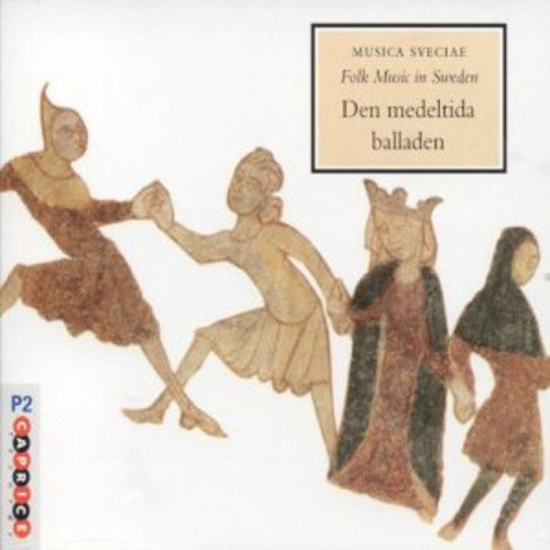 Folk Music In Sweden Medieval Ballad - Folk Music In Sweden:medieval Ballad / Various Music CD