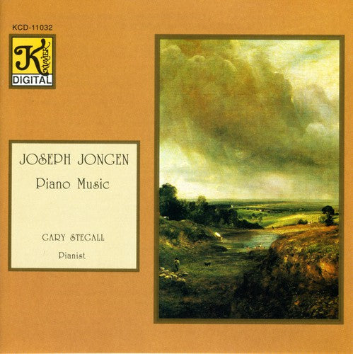 Gary Stegall - Piano Music of Joseph Jongen Music CD