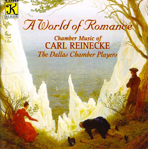 Dallas Chamber Players - World of Romance: Chamber Music of Carl Reinecke Music CD