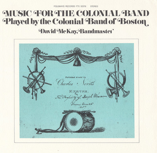 Colonial Band Of Boston - Music for the Colonial Band Music CD