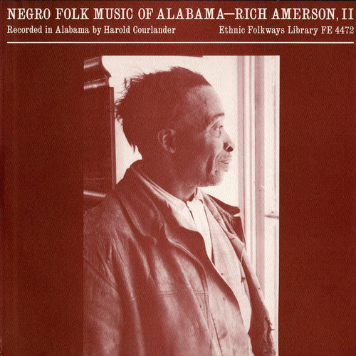 Rich Amerson - Negro Folk Music of Alabama 4 Music CD