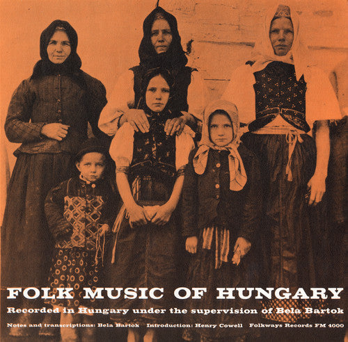 Folk Music Of Hungary - Folk Music of Hungary / Various Music CD