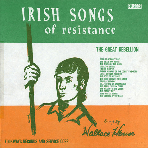 Wallace House - Irish Songs of Resistance - the Great Rebellion Music CD