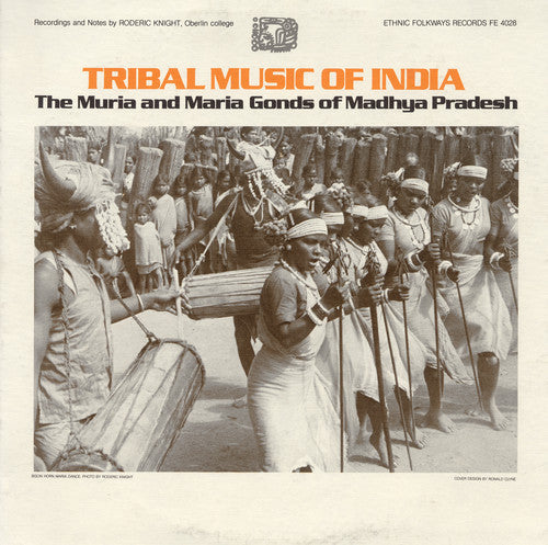 Tribal Music Of India The Muria & Maria Gonds Of - Tribal India: Muria Maria / Various Music CD