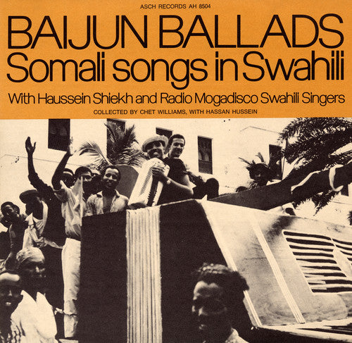Haussein Shiekh & Radio Mogadisco Swahili Singers - Baijun Ballads: Somali Songs in Swahili Music CD