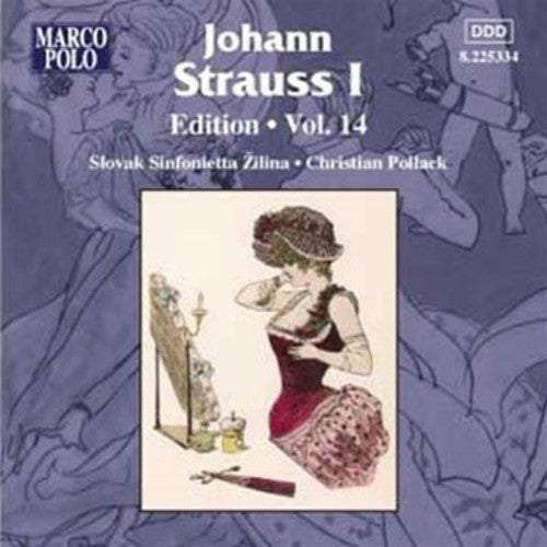 Christian Pollack - Johann Strauss I Edition 14 Music CD