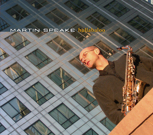 Martin Speake - Hullabaloo Music CD