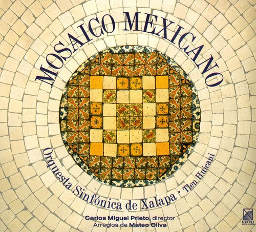 Xalapa Symphony Orchestra - Mexican Mosaic Music CD
