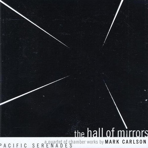 Pacific Serenades - Hall of Mirrors Music CD