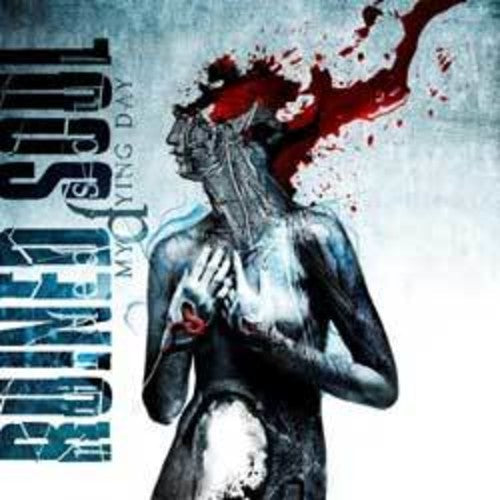 Ruined Soul - My Dying Day Music CD
