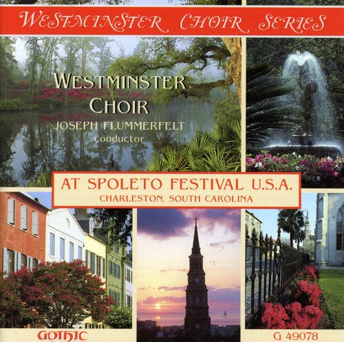 Joseph Flummerfelt - At Spoleto Festival Music CD