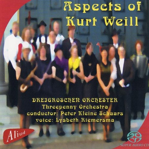 Peter Kleine Schaars - Aspects of Kurt Weill Music CD