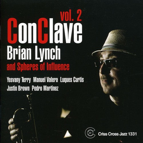 Brian Lynch & Spheres Of Influence - Conclave, Vol. 2 Music CD