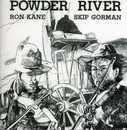 Ron Kane & Skip Gorman - Powder River Music CD