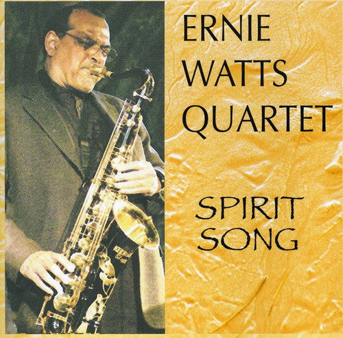 Ernie Watts - Spirit Song Music CD