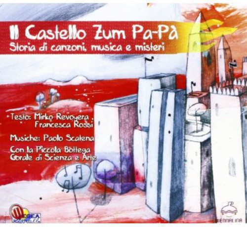 Francesca Rossi - Il Castello Zum Pa-Pa' Music CD