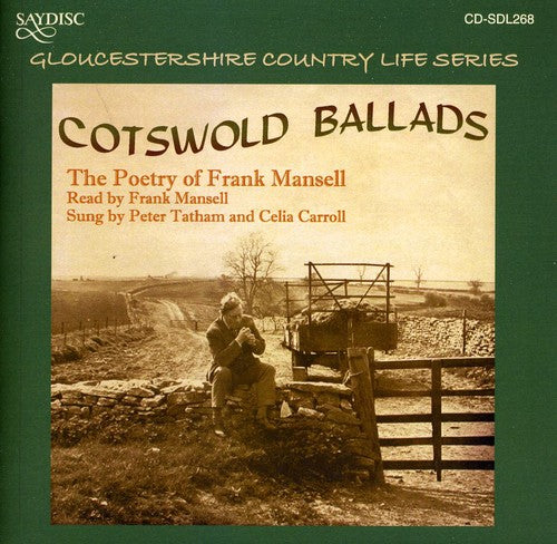 Peter Tatham - Cotswold Ballads: Poetry Of Frank Mansell Music CD