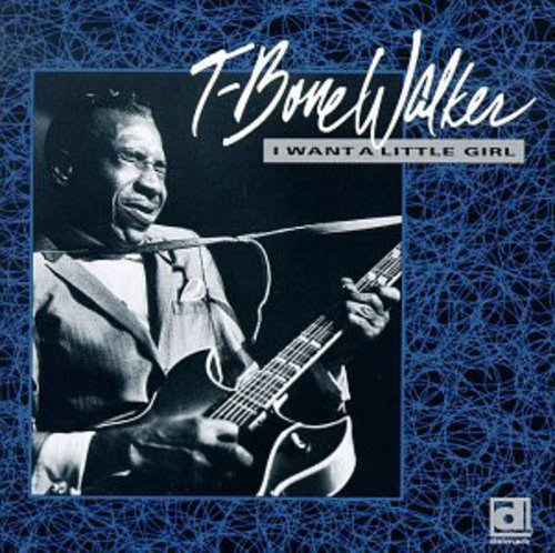 T-Bone Walker - I Want a Little Girl Music CD