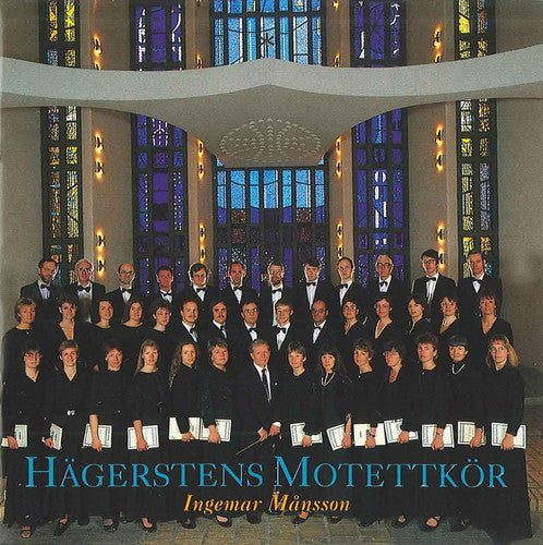 Hägerstens Motettkör & Ingemar Månsson - Hagerstens Motettkor Music CD