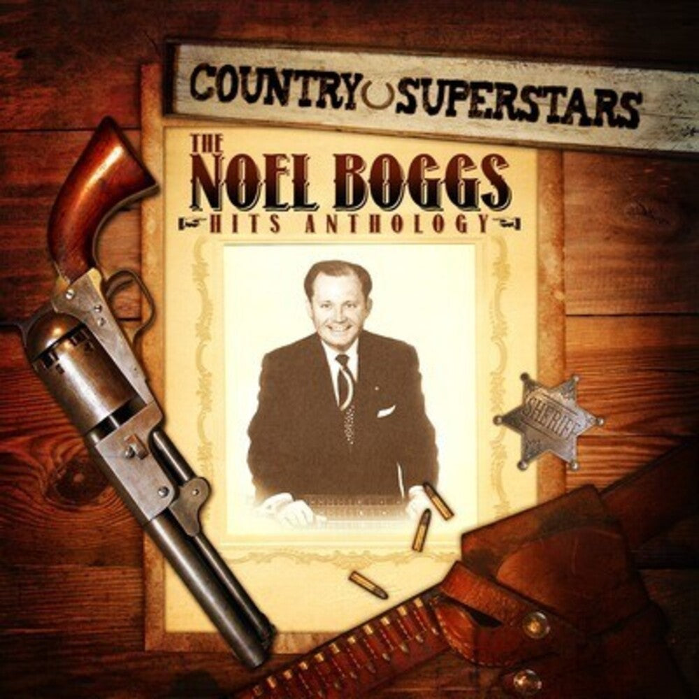 Noel Boggs - Country Superstars: Noel Boggs Hits Music CD