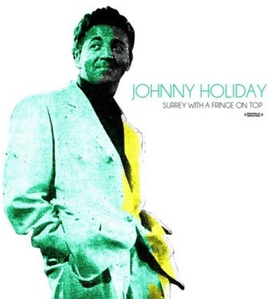 Johnny Holiday - Surrey with a Fringe on Top Music CD